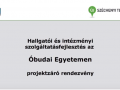 Hallgatói és intézményi szolgáltatásfejlesztés az Óbudai Egyetemen